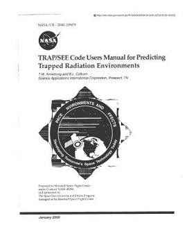 Paperback Trap/See Code Users Manual for Predicting Trapped Radiation Environments Book