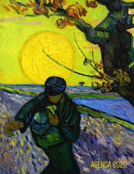 Le Semeur Planificateur Mensuel 2020: Vincent van Gogh | Agenda Hebdomadaire | Organiseur Personnel Scolaire Bureau Planner | Postimpressionisme | ... Calendrier 2020 (12 Mois) (French Edition)