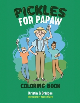Paperback Pickles for Papaw Coloring Book