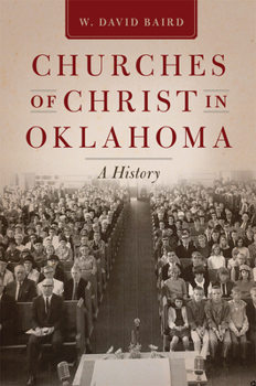 Paperback Churches of Christ in Oklahoma: A History Book
