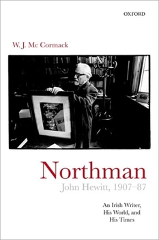 Hardcover Northman: John Hewitt 1907-87 C Book