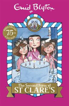 Second Form at St. Clare's - Book #4 of the St. Clare's