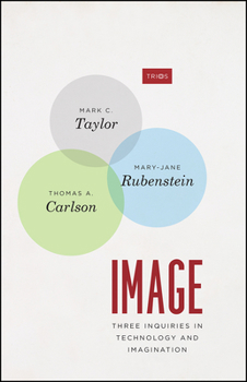 Paperback Image: Three Inquiries in Technology and Imagination Book