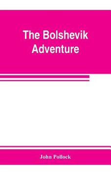 Paperback The bolshevik adventure Book