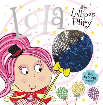 Paperback Story Book Lola the Lollipop Fairy Book