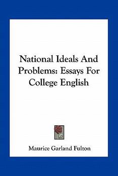 Paperback National Ideals And Problems: Essays For College English Book