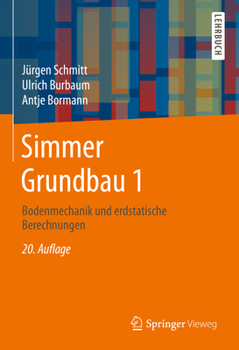 Hardcover Simmer Grundbau 1: Bodenmechanik Und Erdstatische Berechnungen [German] Book