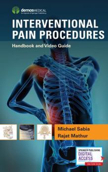 Paperback Interventional Pain Procedures: Handbook and Video Guide Book