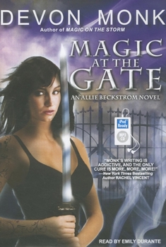 Magic at the Gate - Book #5 of the Allie Beckstrom