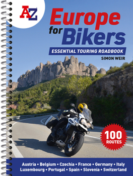 Spiral-bound A-Z Europe for Bikers: 100 Scenic Routes Around Europe Book