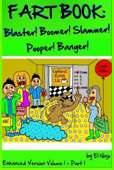 Paperback Fart Book: Blaster! Boomer! Slammer! Popper! Banger! Farting Is Funny Comic Illustration Books For Kids With Short Moral Stories Book