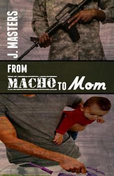 Paperback From Macho to Mom Book