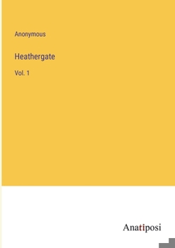 Paperback Heathergate: Vol. 1 Book
