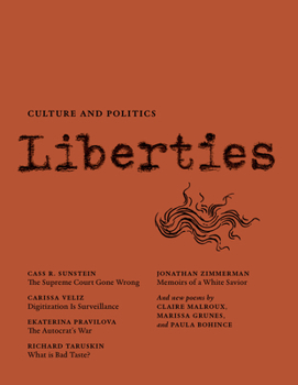 Paperback Liberties Journal of Culture and Politics: Volume III, Issue 1 Book