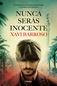 Paperback Nunca Serás Inocente / You Will Never Be Innocent [Spanish] Book