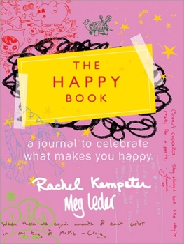 Paperback The Happy Book: Little Ways to Add Joy to Your Life Book