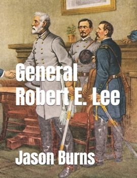 General Robert E. Lee