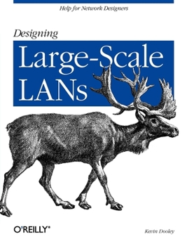 Paperback Designing Large Scale LANs: Help for Network Designers Book