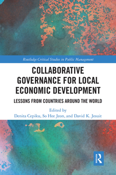 Paperback Collaborative Governance for Local Economic Development: Lessons from Countries Around the World Book