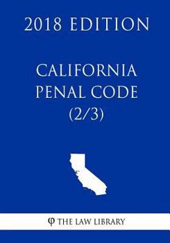 Paperback California Penal Code (2/3) (2018 Edition) Book