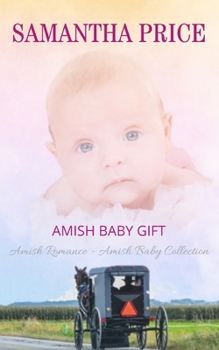 Paperback Amish Baby Gift Book