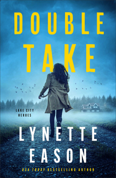 Double Take - Book #1 of the Lake City Heroes