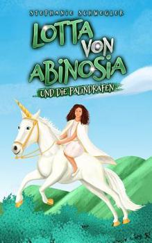 Paperback Lotta von Abinosia: Und die Palindrafen [German] Book