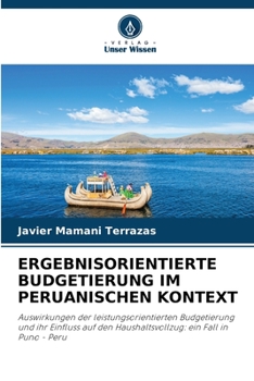 Paperback Ergebnisorientierte Budgetierung Im Peruanischen Kontext [German] Book