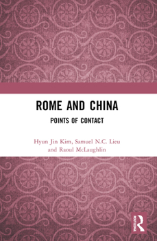 Paperback Rome and China: Points of Contact Book