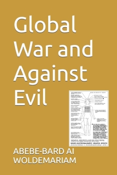 Paperback Global War and Against Evil Book