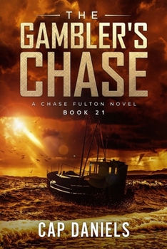 Paperback The Gambler's Chase: A Chase Fulton Novel Book