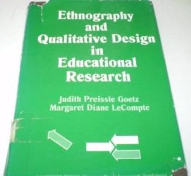 Hardcover Ethnography and Qualitative Design in Educational Research Book