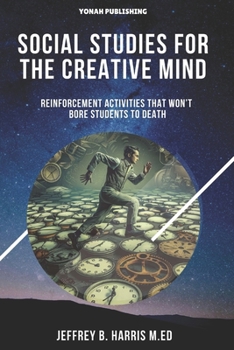 Paperback Social Studies for the Creative Mind Book