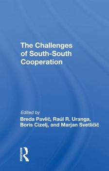 The Challenges of Southsouth Cooperation