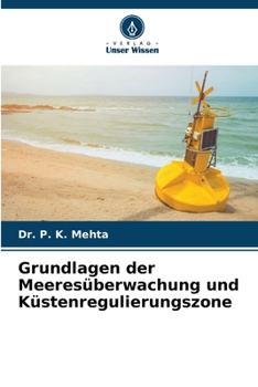 Paperback Grundlagen der Meeresüberwachung und Küstenregulierungszone [German] Book