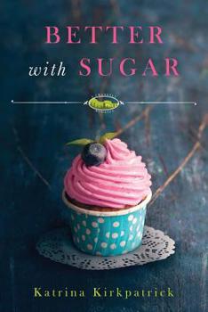 Paperback Better With Sugar Book