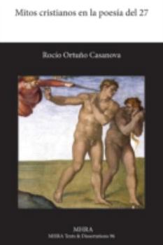 Paperback Mitos cristianos en la poesía del 27 [Spanish] Book