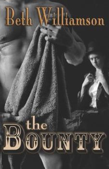 The Bounty - Book #1 of the Malloy Family