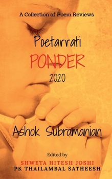 Paperback Poetarrati Ponder 2020: A Collection of Annual Poem Reviews Book