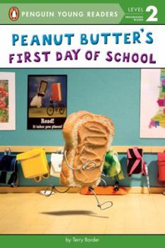 Hardcover Peanut Butter's First Day of School Book