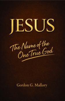 Paperback The Name of the One True God Book