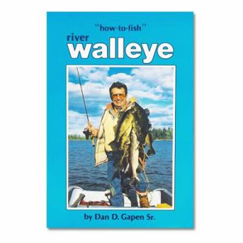 Paperback River Walleye: How to Fish Book