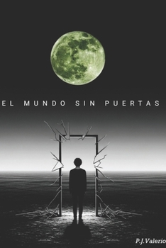 Paperback El mundo sin puertas [Spanish] Book