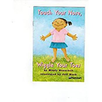 Paperback Harcourt School Publishers Trophies: Ell Reader Grade 1 Touch Your Nose, Wiggle Yourtoes Book