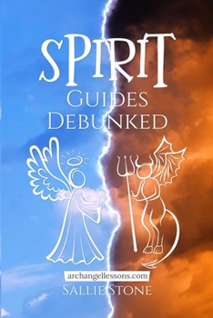 Paperback Spirit Guides Debunked Book