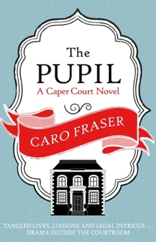 The Pupil - Book #1 of the Caper Court