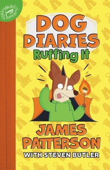 Camping Chaos! - Book #5 of the Dog Diaries