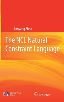 Hardcover The NCL Natural Constraint Language Book
