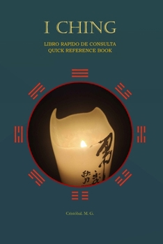 Paperback I Ching: Libro Rapido de Consulta Quick Reference Book [Spanish] Book