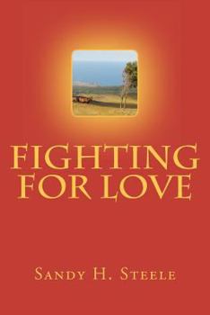 Paperback Fighting For Love Book